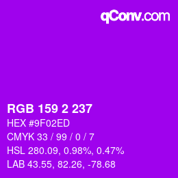 颜色代码: RGB 159 2 237 | qconv.com