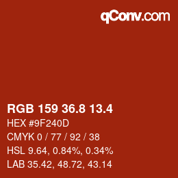 カラーコード: RGB 159 36.8 13.4 | qconv.com