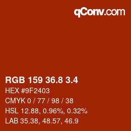 カラーコード: RGB 159 36.8 3.4 | qconv.com