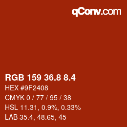 カラーコード: RGB 159 36.8 8.4 | qconv.com