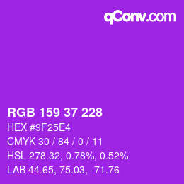 カラーコード: RGB 159 37 228 | qconv.com