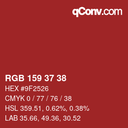 カラーコード: RGB 159 37 38 | qconv.com