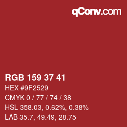 カラーコード: RGB 159 37 41 | qconv.com