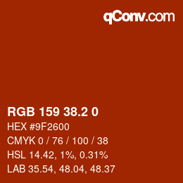 カラーコード: RGB 159 38.2 0 | qconv.com