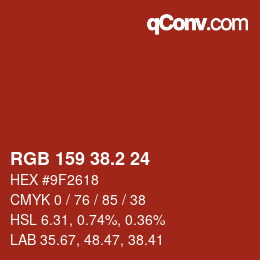 カラーコード: RGB 159 38.2 24 | qconv.com