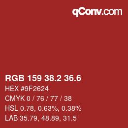 カラーコード: RGB 159 38.2 36.6 | qconv.com