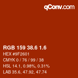 カラーコード: RGB 159 38.6 1.6 | qconv.com