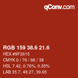 カラーコード: RGB 159 38.6 21.6 | qconv.com
