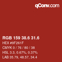 カラーコード: RGB 159 38.6 31.6 | qconv.com