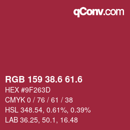カラーコード: RGB 159 38.6 61.6 | qconv.com