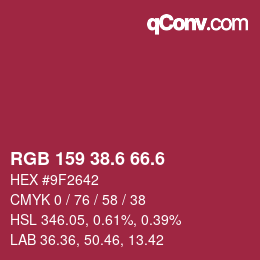カラーコード: RGB 159 38.6 66.6 | qconv.com