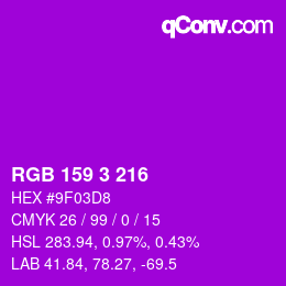 カラーコード: RGB 159 3 216 | qconv.com