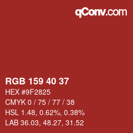 カラーコード: RGB 159 40 37 | qconv.com