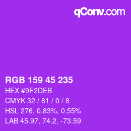 Farbcode: RGB 159 45 235 | qconv.com
