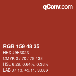 颜色代码: RGB 159 48 35 | qconv.com