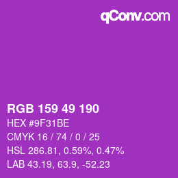 颜色代码: RGB 159 49 190 | qconv.com