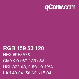 カラーコード: RGB 159 53 120 | qconv.com
