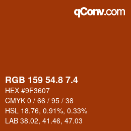 カラーコード: RGB 159 54.8 7.4 | qconv.com