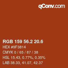 カラーコード: RGB 159 56.2 20.6 | qconv.com