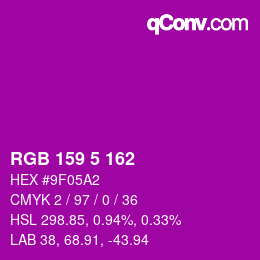 Color code: RGB 159 5 162 | qconv.com