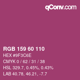 カラーコード: RGB 159 60 110 | qconv.com
