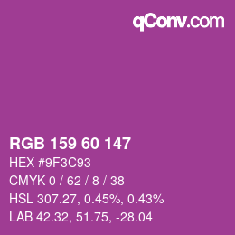颜色代码: RGB 159 60 147 | qconv.com