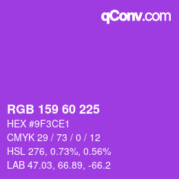 颜色代码: RGB 159 60 225 | qconv.com