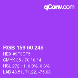 カラーコード: RGB 159 60 245 | qconv.com