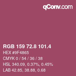カラーコード: RGB 159 72.8 101.4 | qconv.com