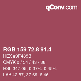 カラーコード: RGB 159 72.8 91.4 | qconv.com