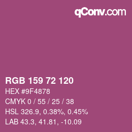 カラーコード: RGB 159 72 120 | qconv.com