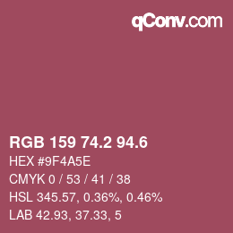 カラーコード: RGB 159 74.2 94.6 | qconv.com