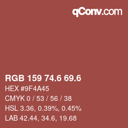 カラーコード: RGB 159 74.6 69.6 | qconv.com