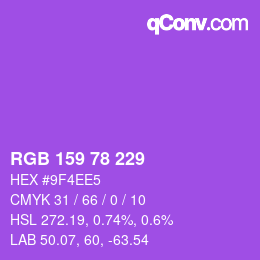 カラーコード: RGB 159 78 229 | qconv.com