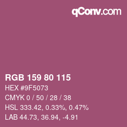 颜色代码: RGB 159 80 115 | qconv.com