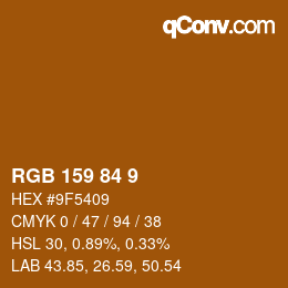 カラーコード: RGB 159 84 9 | qconv.com