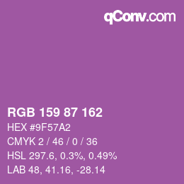 カラーコード: RGB 159 87 162 | qconv.com