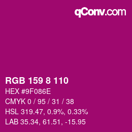 Color code: RGB 159 8 110 | qconv.com