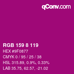 Color code: RGB 159 8 119 | qconv.com