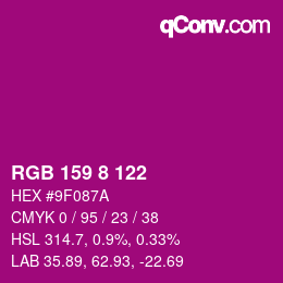 Color code: RGB 159 8 122 | qconv.com