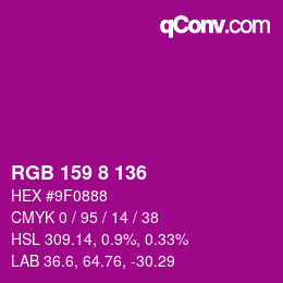 カラーコード: RGB 159 8 136 | qconv.com