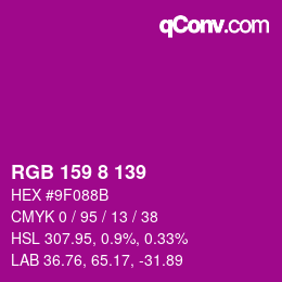カラーコード: RGB 159 8 139 | qconv.com
