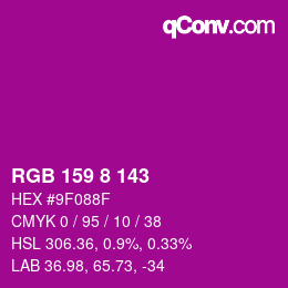 Color code: RGB 159 8 143 | qconv.com