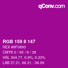Color code: RGB 159 8 147 | qconv.com
