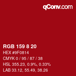 Color code: RGB 159 8 20 | qconv.com