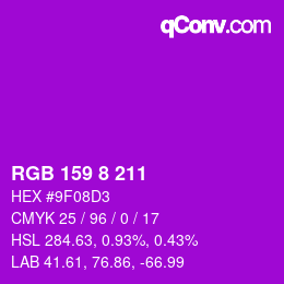Color code: RGB 159 8 211 | qconv.com