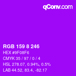 Color code: RGB 159 8 246 | qconv.com