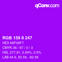 Color code: RGB 159 8 247 | qconv.com