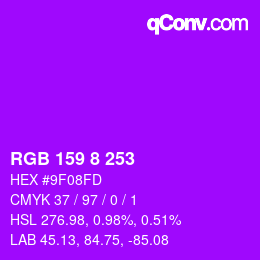 颜色代码: RGB 159 8 253 | qconv.com