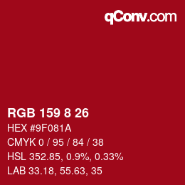 Color code: RGB 159 8 26 | qconv.com
